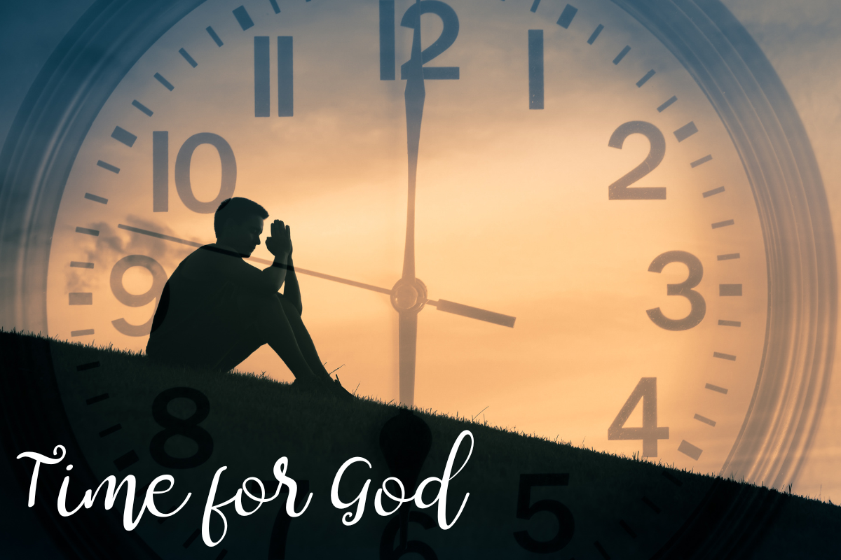 Time for God