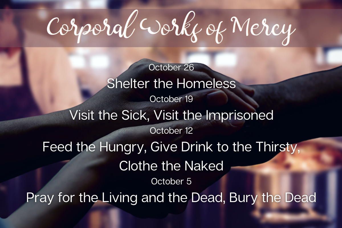Weekly Challenge October 2025: Corporal Works of Mercy