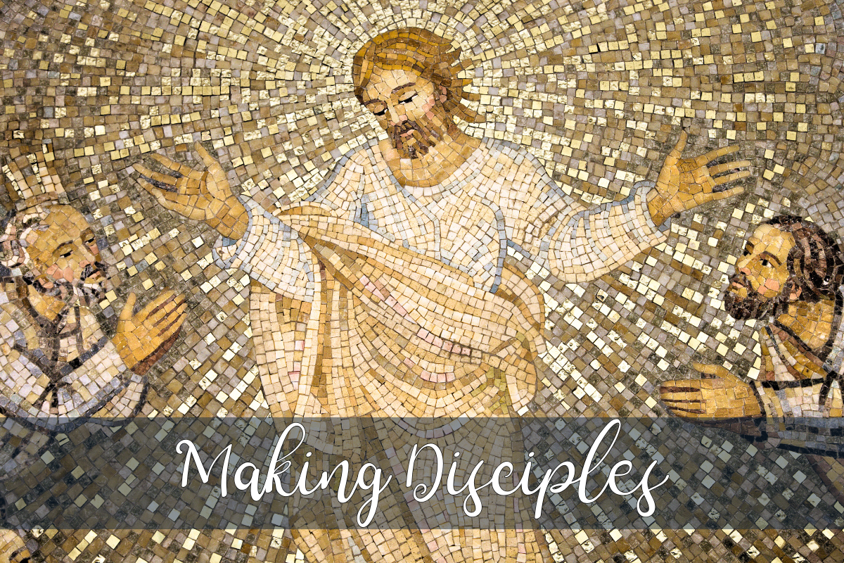 Making Disciples